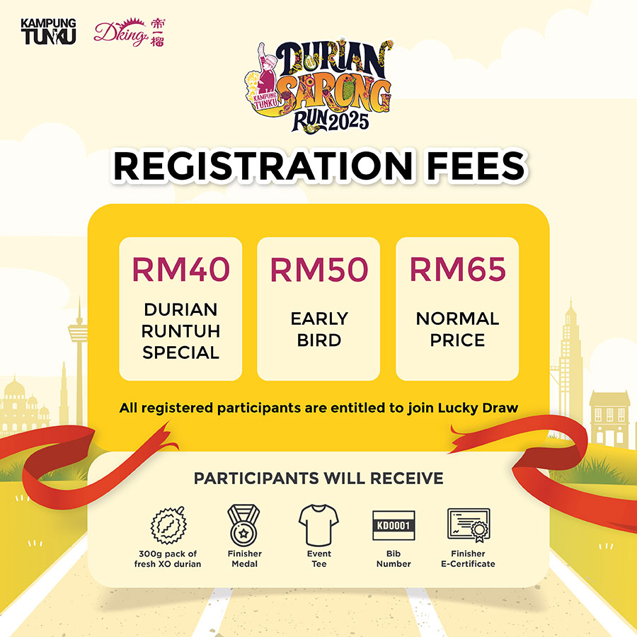 Kampung Tunku x Dking Durian Sarong Run 2025